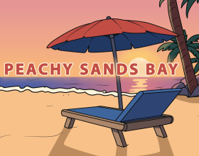 Peachy Sands Bay [v 0.1.0] - You dropped out of college because the city you studied in was too boring and the girls there weren't your type. So you packed your bags and moved to a seaside town, hoping to start all over again. You have no money at all, and the only place you could afford is a modest barn. Now you have to change your life and get back on your feet, and also meet hot local beauties.