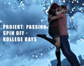 Projekt: Passion - Spin Off - Kollege Days