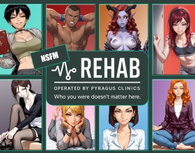 Rehab - Hey, you weren't at all ready for this shady bullshit! But your fucking family decided you needed help and sent you to rehab. Now you're isolated, under constant supervision, and basically, it's almost like a fucking prison here! Except that you have a very seductive counsellor who smiles at you sweetly. Hmm, maybe it's not so bad here? The place is strange, sure, but you'll have to somehow adapt. Here you'll meet plenty of sexy characters who have not only their own problems but also secret desires! It's up to you whether you'll be an obedient patient or dive into a whirlpool of debauchery.