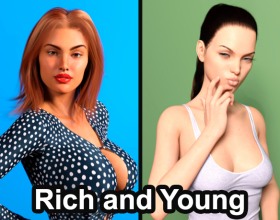 Rich and Young - Until yesterday, you had everything that many people only dream about: lots of money, expensive cars, a luxury lifestyle, endless parties, and the attention of beautiful women. It seemed like success would stay with you forever, but one day everything changes. In a single moment, you lose your fortune, your lifestyle, and all the privileges you were used to. Now you have to start almost from nothing and rely only on yourself. Can you get everything back, rebuild your life, and prove that you deserve a second chance? Explore this new chapter of your life, meet different characters, make difficult decisions, and move step by step toward your goal.