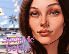 Spell Me Softly - You play as Michael, a young man who's always dreamed of a better life. But when his deepest wishes start coming true, his quiet existence turns into a dangerous game between two worlds. As he discovers the true nature of his abilities, Michael gets drawn into the mysteries of a secretive magical college. Behind its closed doors, forbidden knowledge is taught and not everyone can handle it. Step into a world of gorgeous women, unusual characters, and powerful magic that wants to claim more than just Michael's body. Each discovery brings him closer to uncovering the truth about his past and forces him to question the person he's destined to become.
