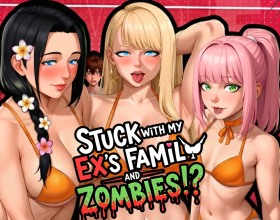 Stuck with My Ex’s Family and Zombies!? - You thought your biggest problem was your ex-girlfriend. But you couldn’t have been more wrong! Welcome to a crazy adult game where a simple trip to visit your ex turns into a desperate fight for survival! You play as a young man named Ethan, who just wanted to start a new life at college on a secluded sunny island. After a painful breakup with his girlfriend Maddie, he thought it was all over and that he could finally move on. But don’t celebrate too soon: a zombie apocalypse traps both of you in the same house! Will you be able to put old grudges aside in order to survive? Dive into a story packed with temptation, dark humor, and plenty of porn scenes!