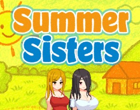 Summer Sisters - During your summer vacation, you head to the countryside to stay at your relatives' house. Peaceful rural life, fresh air, and a slower pace are supposed to be the perfect escape from everyday stress. Upon arrival, you're warmly welcomed by three gorgeous and sexy sisters who live there. It's been a long time since you last saw them, and they've changed quite a bit. Their curves are more stunning than ever, and before long, forbidden feelings and romance begin to blossom between you. As you reconnect with them and they get to know you again, what starts as an ordinary family summer gradually takes a far more erotic turn! Spend your vacation however you choose: strengthen old bonds, explore new relationships, and discover how a single summer can change everything.
