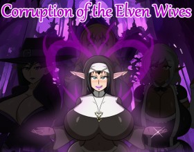 The Corruption of the Elven Wives - In this steamy porn game, the main heroine Daisy will seduce elven wives, destroying their marriages and families, and forcing them to abandon everything for lust! By the end of each story, these once highly moral elf women turn into depraved, insatiable prostitutes who join the legendary Church of Lust. They will serve, explore countless ways of pleasure, and enjoy many forms of sex. Completing each storyline rewards the heroine with a special gift from Daisy, a hot porn scene with her and possibly an additional scene with the elf woman. Are you ready to dive into the embrace of hungry elf girls who are eager to fuck with you endlessly?