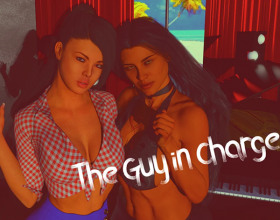The Guy in Charge [v 0.21]
