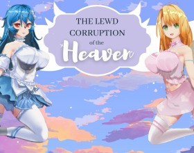 The Lewd Corruption of the Heaven [v 0.1.6] - In this hentai game, you follow the story of a goddess who discovers the city that worshipped her no longer believes in her. She then decides to send down two angel girls to the human world so they can convince people to worship her again. But when these two bishōjo arrive, things become complicated. They are stuck on Earth and unable to return to the realm of angels and what’s more, there is a strange energy around them that constantly makes people horny. As you can expect, this leads to several scenes involving ahegao, sumata, paizuri, and more. Will these angels make it back or fall victim to the perverted urges of humans? Hit play to find out!