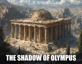 The Shadow of Olympus - Dive into the very heart of legendary Olympia, the magnificent city where the mighty and powerful reside! Here, immortal gods and members of the royal family indulge their insatiable appetites in the most unimaginable ways. In this nest of sin and debauchery, a young woman named Philtra suddenly discovers that her life has been forever changed by the whims of the high elite. Trapped in a web of lust and intrigue, she becomes a pawn in the games of kings and gods. A path to greatness lies before her, but the price of her ambitions might be too high. Philtra must face the depth of her own forbidden desires and temptations. Will you help her decide what sacrifices she is willing to make in order to succeed?