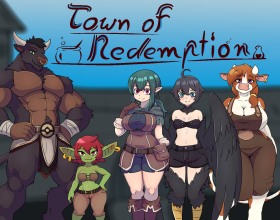 Town of Redemption - This dynamic adult game takes place in the fantasy world of Akhras! Ten years ago, the Demon Lord launched his brutal invasion, and the war still rages on as the heroes of Akhras continue fighting against the forces of evil. You play as a refugee from a destroyed village. After endless wandering and suffering, you finally arrive in one of the largest and safest cities in the south, far away from the battlefield. Peaceful life brings hope again, and the local adventurers’ guild just happens to need an alchemist. Day by day, you grow stronger, brew potions, craft useful trinkets, and meet adventurers and townsfolk alike. Romance beautiful women, seduce them, and enjoy plenty of steamy sex!