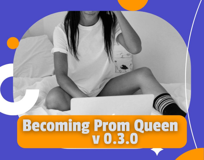Becoming Prom Queen [v0.3.0]