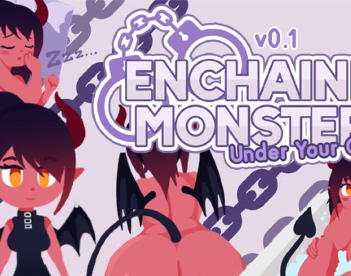 Enchained Monsters: Under Your Care [v0.1.1]
