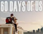 60 Days Of Us