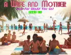 A Wife and Mother Part 2
