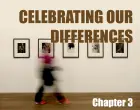 Celebrating Our Differences: Chapter 3