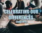 Celebrating Our Differences: Chapter 4