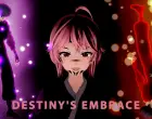 Destiny's Embrace
