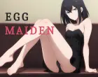 Egg Maiden