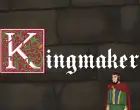 Kingmaker [v 0.17]