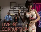 Live in Corruption