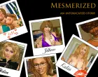 Mesmerized - An Intoxicated Story