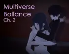 Multiverse Ballance Ch. 2