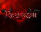 Rebirth - Episode 1