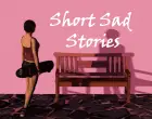 Short Sad Stories