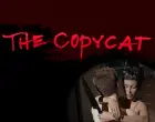The Copycat