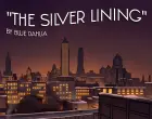 The Silver Lining