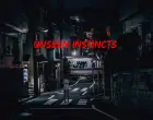 Unseen Instincts