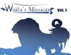 Waifu's Mission Vol 2