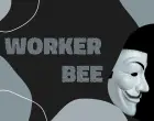 Worker Bee