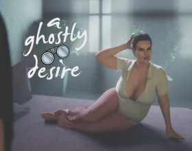 A Ghostly Desire
