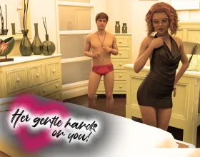 Her Gentle Hands on You