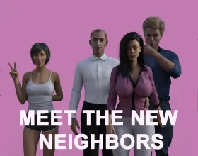 Meet the New Neighbors