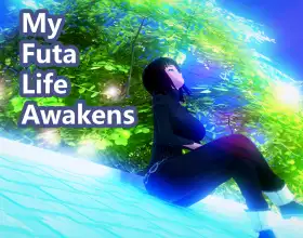 My Futa Life Awakens