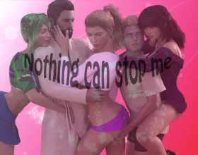 Nothing can stop me