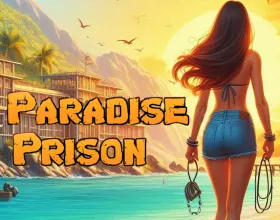Paradise Prison