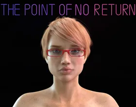 The Point of No Return [v 1.0]